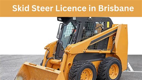 skid steer licence qld|skid steer ticket qld.